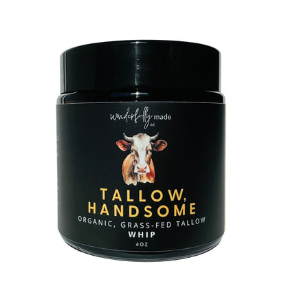 Tallow, Handsome - Whip